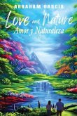 Love and Nature/Amor y Naturaleza (eBook, ePUB)