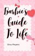 Barbie's Guide to Life (eBook, ePUB) - Bild 1