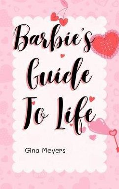 Cover Barbie's Guide to Life (eBook, ePUB)