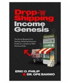 DROPSHIPPING INCOME GENESIS (eBook, ePUB)