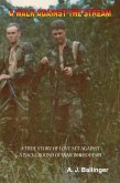 A Walk Against The Stream (eBook, ePUB) A Walk Against The Stream (eBook, ePUB)