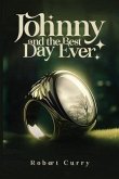 Johnny and the Best Day Ever (eBook, ePUB)