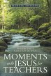 Moments with Jesus for teachers (eBook,... - Bild 1