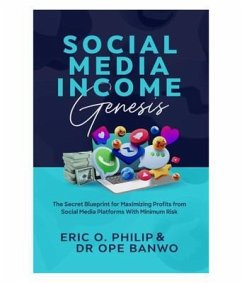 SOCIAL MEDIA INCOME GENESIS (eBook, ePUB) Cover SOCIAL MEDIA INCOME GENESIS (eBook, ePUB)