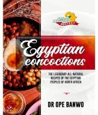 EGYPTIAN CONCOCTION (eBook, ePUB)