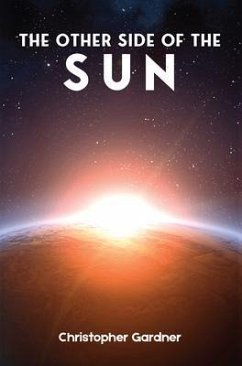 The Other Side of the Sun (eBook, ePUB) - Gardner, Christopher