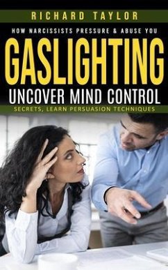 Gaslighting (eBook, ePUB) - Taylor, Richard