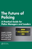 The Future of Policing (eBook, ePUB)