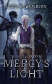 Mercy's Light (The Source Keepers, #1) (eBook, ePUB) Mercy's Light (The Source Keepers, #1) (eBook, ePUB)