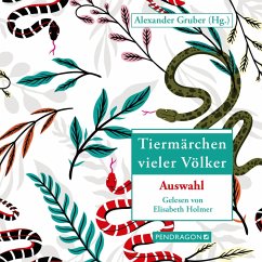 Tiermärchen vieler Völker (MP3-Download) - Gruber, Alexander