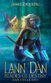 Lann Dàn - Blades of Destiny (eBook, ePUB)