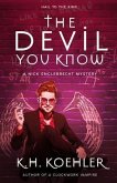 THE DEVIL YOU KNOW (eBook, ePUB)