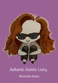 Authentic Autistic Living (eBook, ePUB)