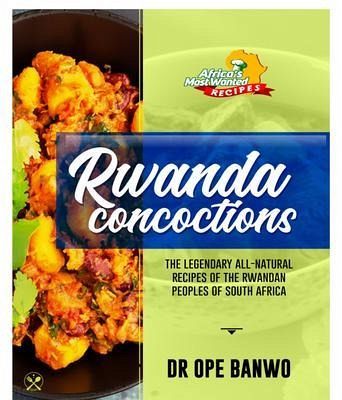 Rwanda Concoctions (eBook, ePUB) Rwanda Concoctions (eBook, ePUB)