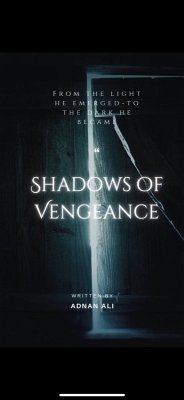 Shadows of Vengeance (Chapter one it is just the beginning of it just you wait, #1) (eBook, ePUB) - Spenzo