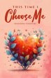 This Time I Choose Me (eBook, ePUB) - Bild 1