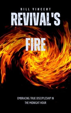 Revival's Fire (eBook, ePUB) - Vincent, Bill