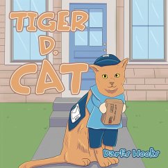 Tiger D. Cat (eBook, ePUB) - Hooks, Darlis