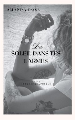 Du soleil dans tes Larmes (eBook, ePUB) - Rose, Amanda