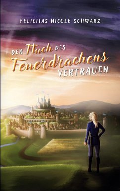 Der Fluch des Feuerdrachens 2 (eBook, ePUB) - Schwarz, Felicitas Nicole