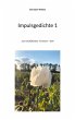 Impulsgedichte 1 (eBook, ePUB) - Bild 1