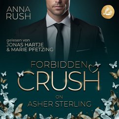 Forbidden Crush on Asher Sterling (MP3-Download) - Rush, Anna