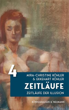 Zeitläufe (eBook, PDF) - Köhler, Mira-Christine; Köhler, Ekkehart