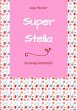 Super Stella (eBook, ePUB) - Bild 1