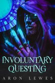 Involuntary Questing (Heroes and Halflings, #2) (eBook, ePUB)