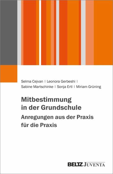 Mitbestimmung in der Grundschule - Anregungen aus der Praxis für die Praxis (eBook, ePUB)