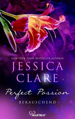 Perfect Passion - Berauschend (eBook, ePUB) - Clare, Jessica