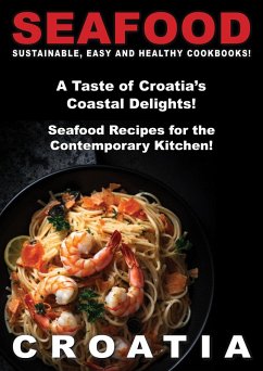 Seafood Croatia (Delicious Seafood, #4) (eBook, ePUB) - Nika, Mia