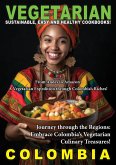 Vegetarian Colombia (Vegetarian Food, #4) (eBook, ePUB)