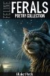 Feline Feral Poetry Collection (Brave... - Bild 1