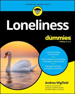Loneliness For Dummies (eBook, PDF) - Wigfield, Andrea
