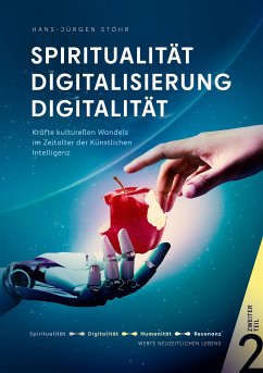 Spiritualität Digitalisierung Digitalität (eBook, ePUB) - Stöhr, Hans-Jürgen
