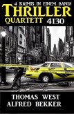 Thriller Quartett 4130 (eBook, ePUB)