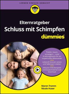 Elternratgeber Schluss mit Schimpfen für Dummies (eBook, ePUB) - Tromm, Maren; Huser, Nicole