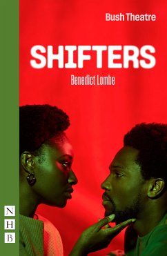 Shifters (NHB Modern Plays) (eBook, ePUB) - Lombe, Benedict