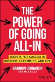 The Power of Going All-In (eBook, PDF)