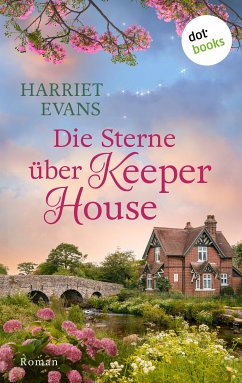 Die Sterne über Keeper House (eBook, ePUB) - Evans, Harriet
