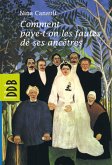 Comment paye-t-on les fautes de ses ancêtres (eBook, ePUB) Comment paye-t-on les fautes de ses ancêtres (eBook, ePUB)