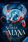 Der sechste Sinn / Die Schule der Alyxa Bd.3 (Restauflage)