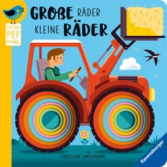 Edition Piepmatz: Große Räder, kleine Räder (Restauflage)