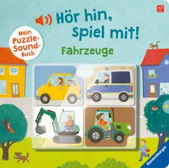 Hör hin, spiel mit! Mein Puzzle-Soundbuch: Fahrzeuge (Restauflage) - Grimm, Sandra