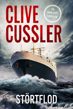 Störtflod (eBook, ePUB) - Cussler, Clive