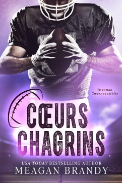Coeurs chagrins (eBook, ePUB) - Brandy, Meagan
