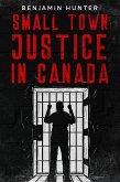Small Town Justice in Canada (eBook, ePUB)