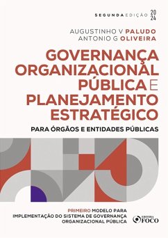 Governança Organizacional Pública e Planejamento Estratégico (eBook, ePUB) - Paludo, Augustinho V; Oliveira, Antonio G