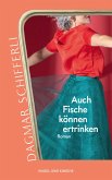 Auch Fische können ertrinken (eBook, ePUB)